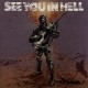 SEE YOU IN HELL - utok CD
